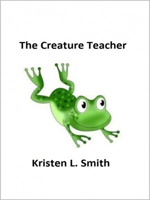 cover image of The Creature Teacher